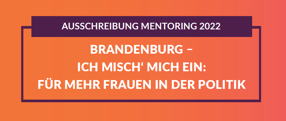 Frauenministerin Nonnemacher: „Machen Sie mit als Mentee, um Ihre politischen Ziele voranzubringen, bzw. geben Sie als Mentor:in Ihre Erfahrungen, Leidenschaft und Expertise weiter.“